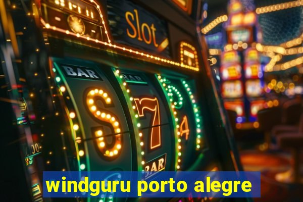 windguru porto alegre